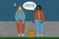 Illustration shows two young people sitting on a wall at night talking, both are carrying bags. The speech bubble reads: "Despite the odds you pulled through and have managed it